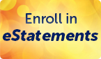 Enroll in eStatements